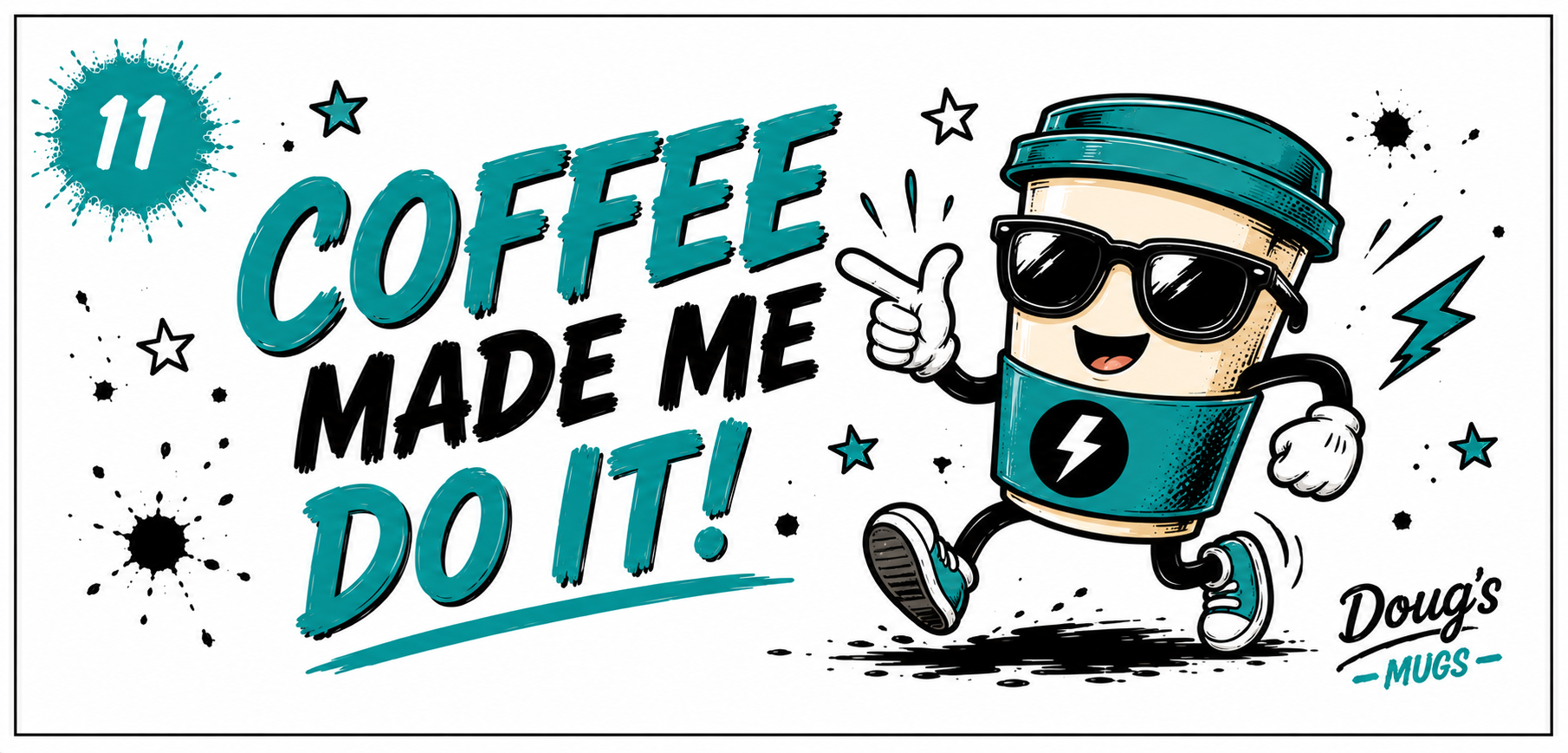 Coffee Made Me Do It!