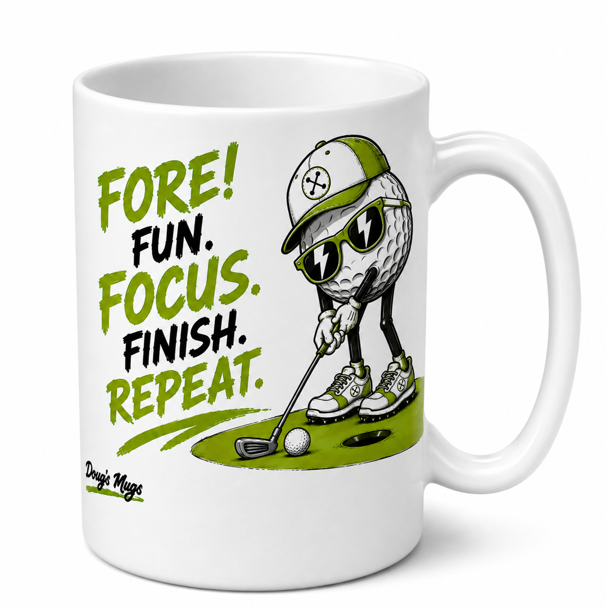 Fore Fun Focus Finish Repeat