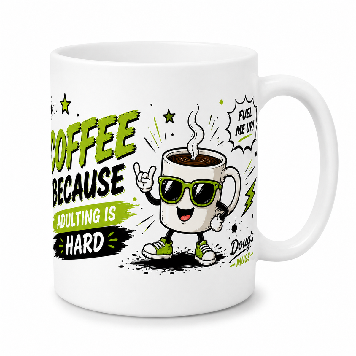 Coffee Because Adulting Is Hard
