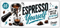 Espresso Yourself