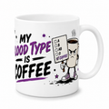 My Blood Type Is Coffee