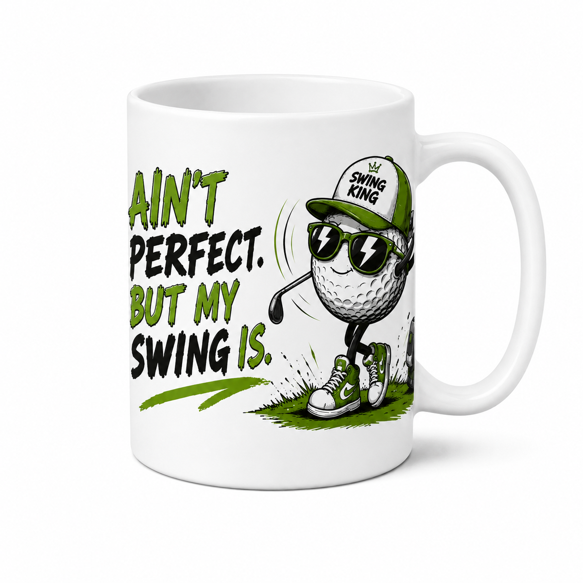 Ain't Perfect But My Swing Is