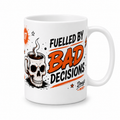 Fuelled by Bad Decisions