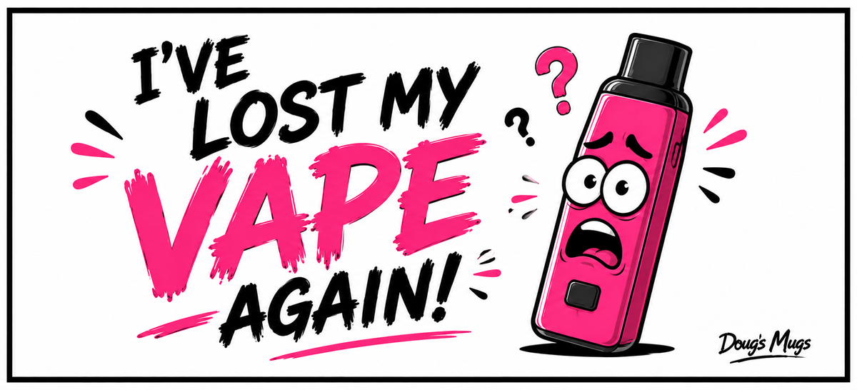 I Lost My Vape Again