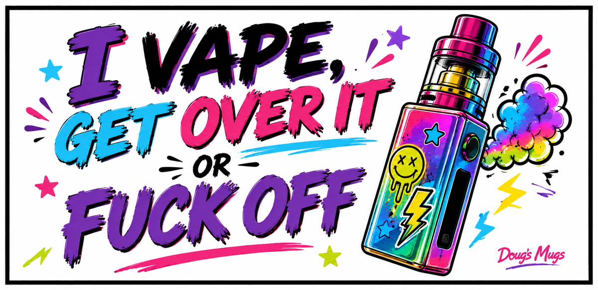 I Vape Get Over It